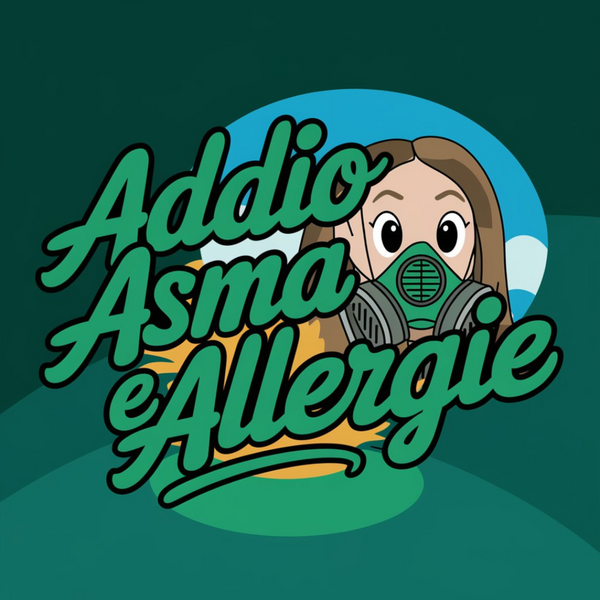 Addio Asma e Allergia